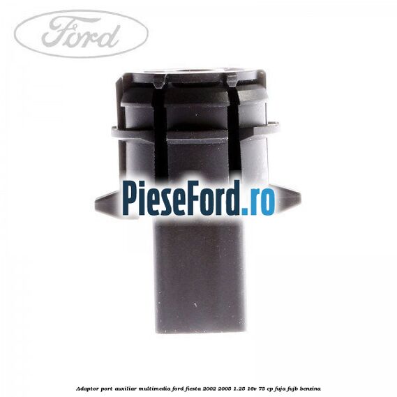 Adaptor port auxiliar multimedia Ford Fiesta 2002-2005 1.25 16V 75 cp