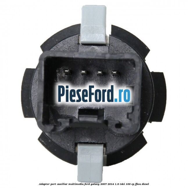 Adaptor port auxiliar multimedia Ford Galaxy 2007-2014 1.8 TDCi 100 cp FFWA diesel