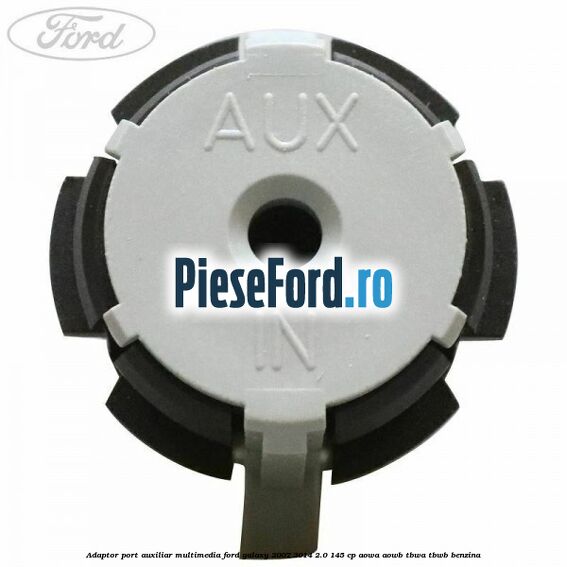 Adaptor port auxiliar multimedia Ford Galaxy 2007-2014 2.0 145 cp Adaptor port auxiliar multimedia Ford Galaxy 2007-2014 2.0 145 cp AOWA, AOWB, TBWA, TBWB benzina