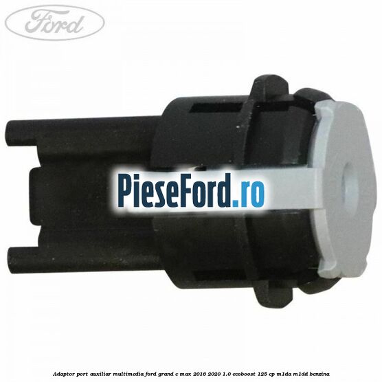 Adaptor port auxiliar multimedia Ford Grand C-Max 2016-2020 1.0 EcoBoost 125 cp M1DA, M1DD benzina