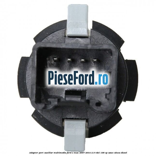 Adaptor port auxiliar multimedia Ford S-Max 2007-2014 2.0 TDCi 136 cp AZWC, UKWA diesel
