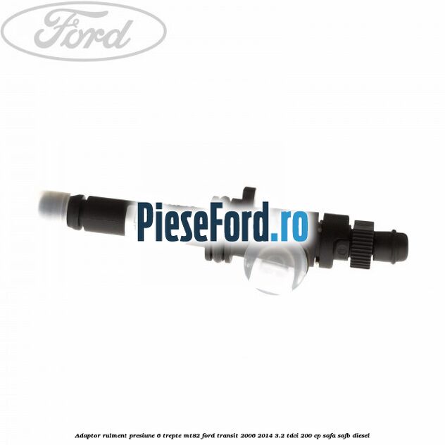 Adaptor rulment presiune 6 trepte MT82 Ford Transit 2006-2014 3.2 TDCi 200 cp SAFA, SAFB diesel