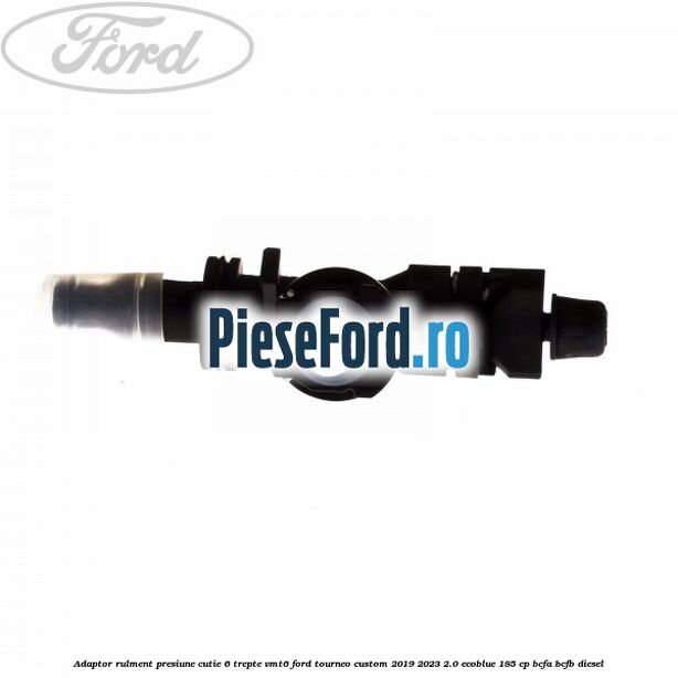 Adaptor rulment presiune cutie 6 trepte VMT6 Ford Tourneo Custom 2019-2023 2.0 EcoBlue 185 cp BCFA, BCFB diesel