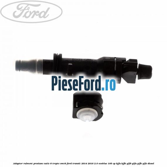 Adaptor rulment presiune cutie 6 trepte VMT6 Ford Transit 2014-2018 2.0 EcoBlue 105 cp BJFA, BJFB, YLF6, YLFA, YLFB, YLFS diesel