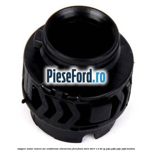 Adaptor senzor control aer conditionat climatronic Ford Fiesta 2013-2017 1.0 80 cp P4JA, P4JB, P4JC, P4JD benzina