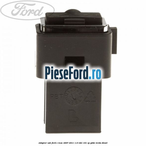Adaptor USB Ford C-Max 2007-2011 1.6 TDCi 101 cp G8DC, MTDA diesel