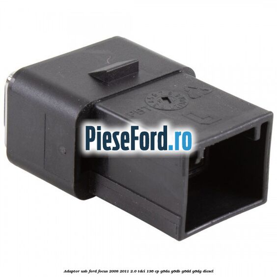 Adaptor USB Ford Focus 2008-2011 2.0 TDCi 136 cp G6DA, G6DB, G6DD, G6DG diesel