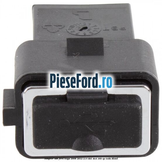 Adaptor USB Ford Kuga 2008-2012 2.0 TDCI 4x4 163 cp Adaptor USB Ford Kuga 2008-2012 2.0 TDCI 4x4 163 cp TXDA diesel