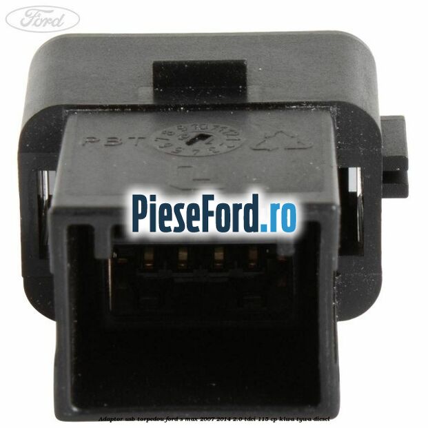 Adaptor USB, torpedou Ford S-Max 2007-2014 2.0 TDCi 115 cp KLWA, TYWA diesel