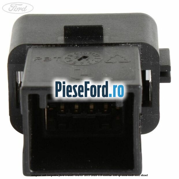 Adaptor USB, torpedou Ford Transit Courier 2019-2023 1.5 EcoBlue 100 cp XXCA, XXCB, XXCC diesel