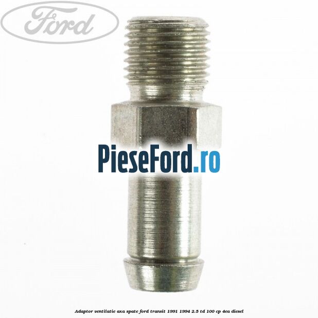 Adaptor ventilatie axa spate Ford Transit 1991-1994 2.5 TD 100 cp 4EA diesel