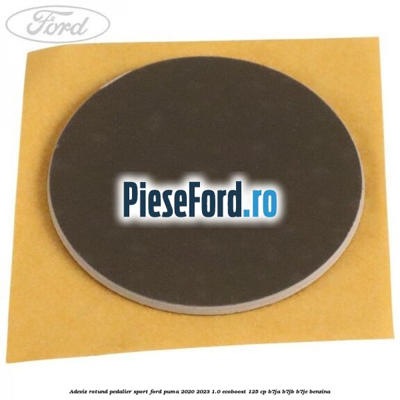 Adeviz rotund pedalier sport Ford Puma 2020-2023 1.0 EcoBoost 125 cp B7JA, B7JB, B7JE benzina