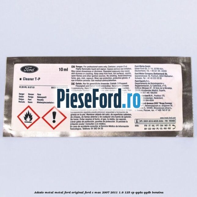 Adeziv metal/metal Ford original Ford C-Max 2007-2011 1.8 125 cp QQDA, QQDB benzina