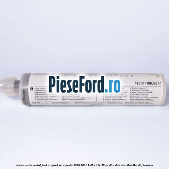 Adeziv metal/metal Ford original Ford Fiesta 1996-2001 1.25 i 16V 75 cp DHA, DHB, DHC, DHD, DHE, DHF benzina