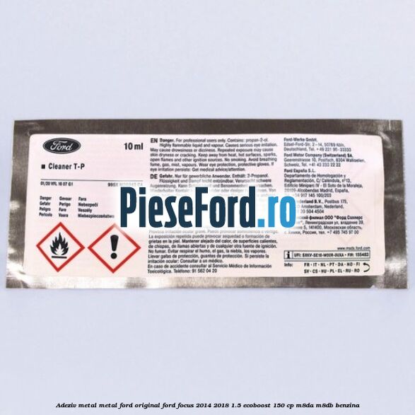 Adeziv metal/metal Ford original Ford Focus 2014-2018 1.5 EcoBoost 150 cp Adeziv metal/metal Ford original Ford Focus 2014-2018 1.5 EcoBoost 150 cp M8DA, M8DB benzina