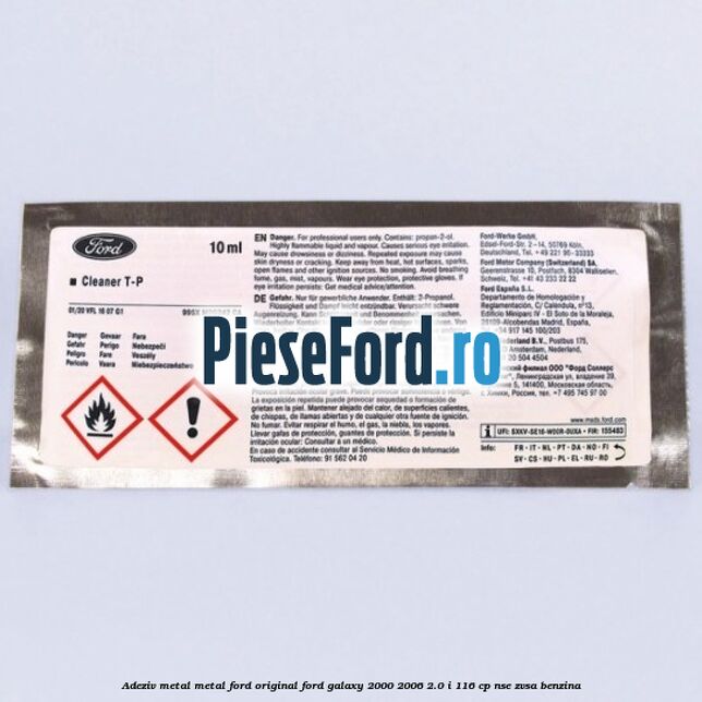 Adeziv metal/metal Ford original Ford Galaxy 2000-2006 2.0 i 116 cp Adeziv metal/metal Ford original Ford Galaxy 2000-2006 2.0 i 116 cp NSE, ZVSA benzina