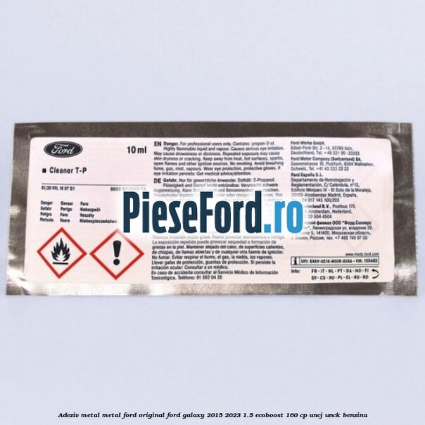 Adeziv metal/metal Ford original Ford Galaxy 2015-2023 1.5 EcoBoost 160 cp Adeziv metal/metal Ford original Ford Galaxy 2015-2023 1.5 EcoBoost 160 cp UNCJ, UNCK benzina