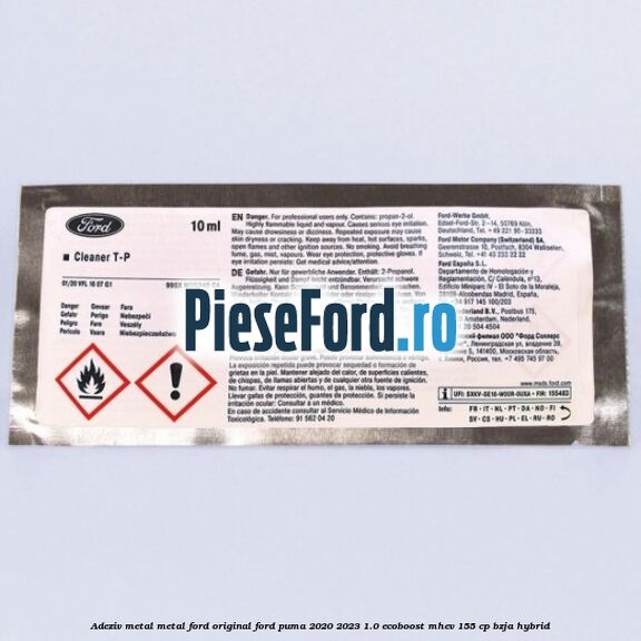Adeziv metal/metal Ford original Ford Puma 2020-2023 1.0 EcoBoost mHEV 155 cp BZJA Hybrid