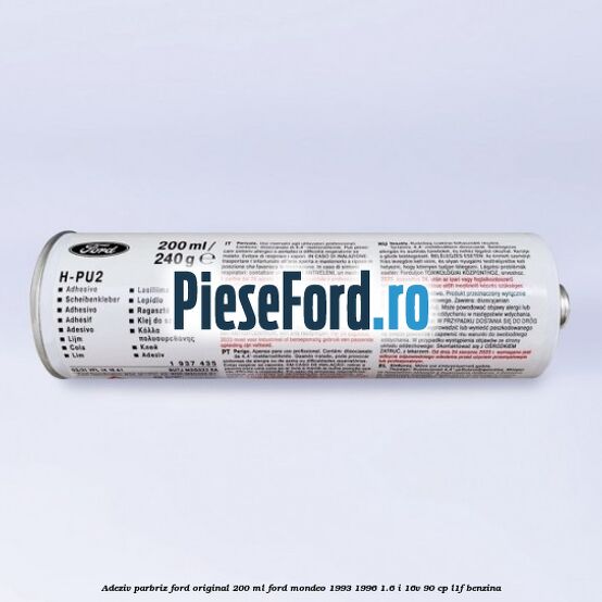 Adeziv parbriz Ford original 200 ml Ford Mondeo 1993-1996 1.6 i 16V 90 cp L1F benzina