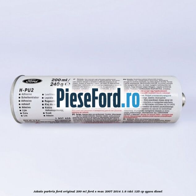 Adeziv parbriz Ford original 200 ml Ford S-Max 2007-2014 1.8 TDCi 125 cp Adeziv parbriz Ford original 200 ml Ford S-Max 2007-2014 1.8 TDCi 125 cp QYWA diesel