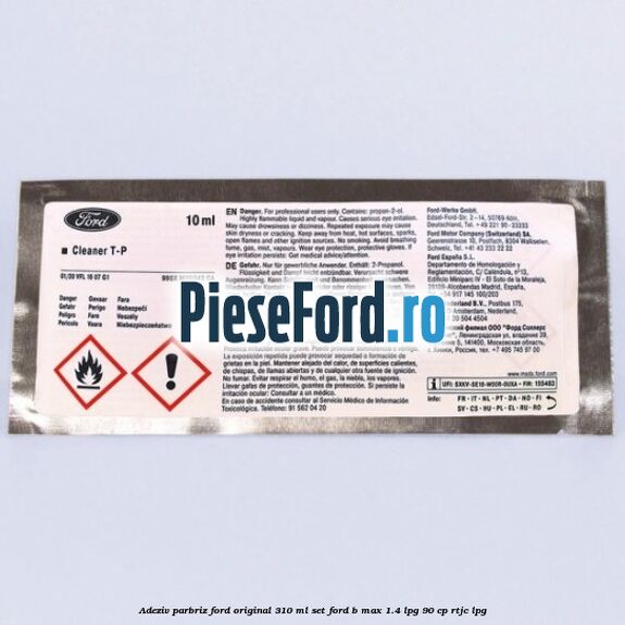 Adeziv parbriz Ford original 310 ml, set Ford B-Max 1.4 LPG 90 cp RTJC LPG