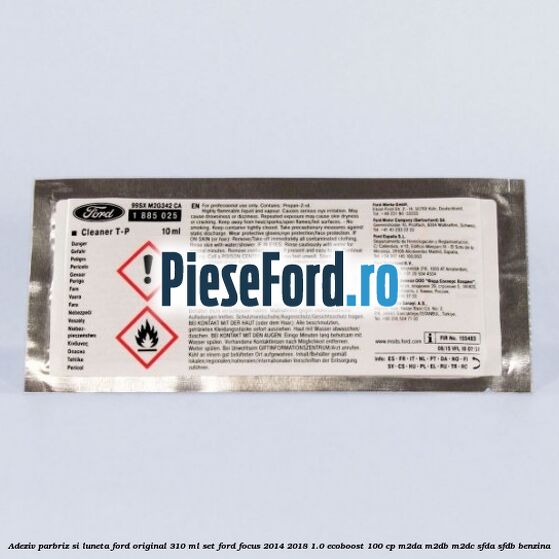 Adeziv parbriz si luneta Ford original 310 ml, set Ford Focus 2014-2018 1.0 EcoBoost 100 cp M2DA, M2DB, M2DC, SFDA, SFDB benzina