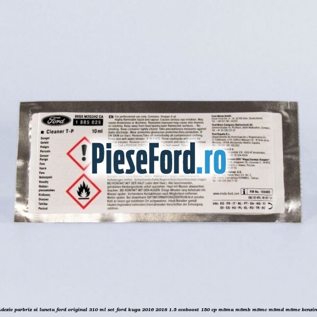 Adeziv parbriz si luneta Ford original 310 ml, set Ford Kuga 2016-2018 1.5 EcoBoost 150 cp M8MA, M8MB, M8MC, M8MD, M8ME benzina