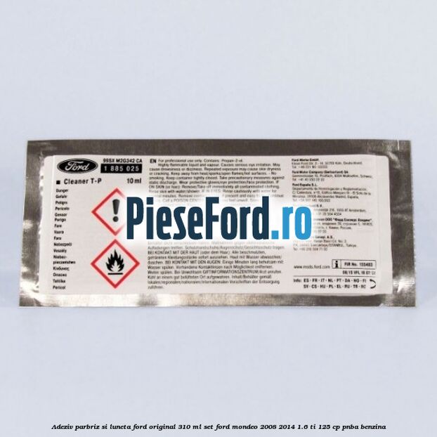 Adeziv parbriz si luneta Ford original 310 ml, set Ford Mondeo 2008-2014 1.6 Ti 125 cp PNBA benzina