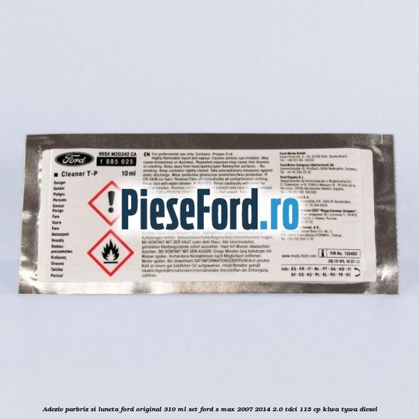 Adeziv parbriz si luneta Ford original 310 ml, set Ford S-Max 2007-2014 2.0 TDCi 115 cp KLWA, TYWA diesel