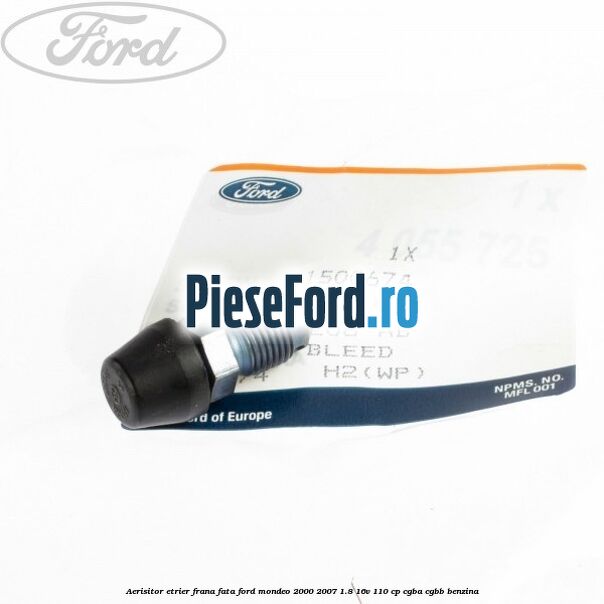 Aerisitor etrier frana fata Ford Mondeo 2000-2007 1.8 16V 110 cp CGBA, CGBB benzina