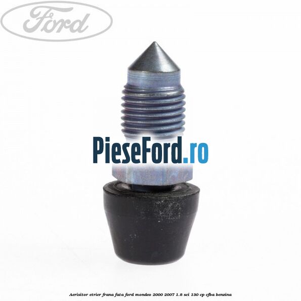 Aerisitor etrier frana fata Ford Mondeo 2000-2007 1.8 SCi 130 cp CFBA benzina