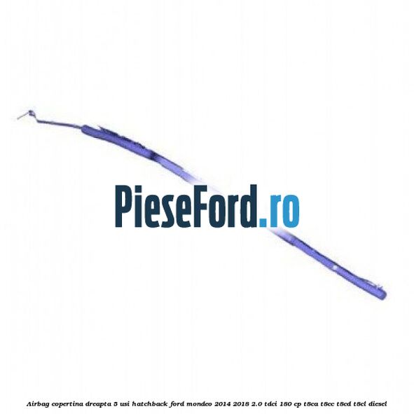 Airbag copertina dreapta 5 usi hatchback Ford Mondeo 2014-2018 2.0 TDCi 180 cp T8CA, T8CC, T8CD, T8CL diesel
