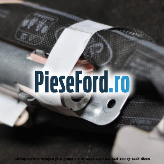 Airbag cortina dreapta Ford Grand C-Max 2011-2015 2.0 TDCi 163 cp TXDB diesel