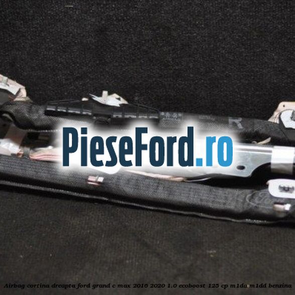 Airbag cortina dreapta Ford Grand C-Max 2016-2020 1.0 EcoBoost 125 cp M1DA, M1DD benzina