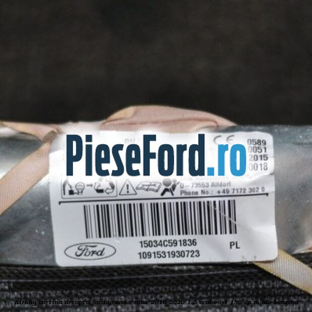 Airbag cortina dreapta Ford Grand C-Max 2016-2020 1.5 EcoBoost 180 cp M9DB benzina