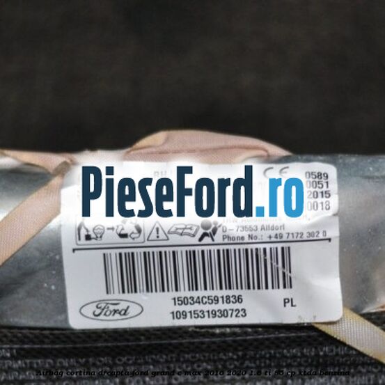 Airbag cortina dreapta Ford Grand C-Max 2016-2020 1.6 Ti 85 cp XTDA benzina