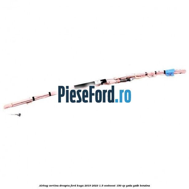 Airbag cortina dreapta Ford Kuga 2019-2023 1.5 EcoBoost 150 cp YZDA, YZDB benzina