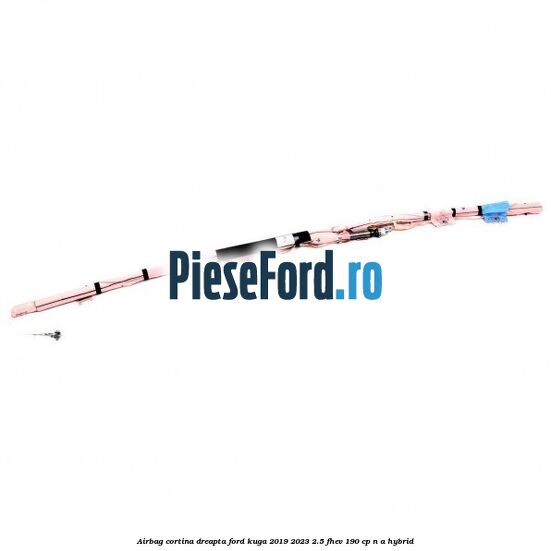 Airbag cortina dreapta Ford Kuga 2019-2023 2.5 FHEV 190 cp n/a hybrid