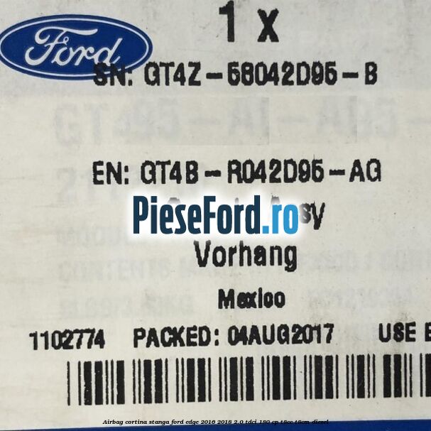 Airbag cortina stanga Ford Edge 2016-2018 2.0 TDCi 180 cp T8CC, T8CM diesel