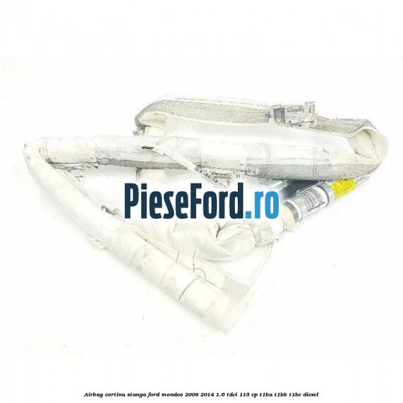 Airbag cortina stanga Ford Mondeo 2008-2014 1.6 TDCi 115 cp T1BA, T1BB, T1BC diesel