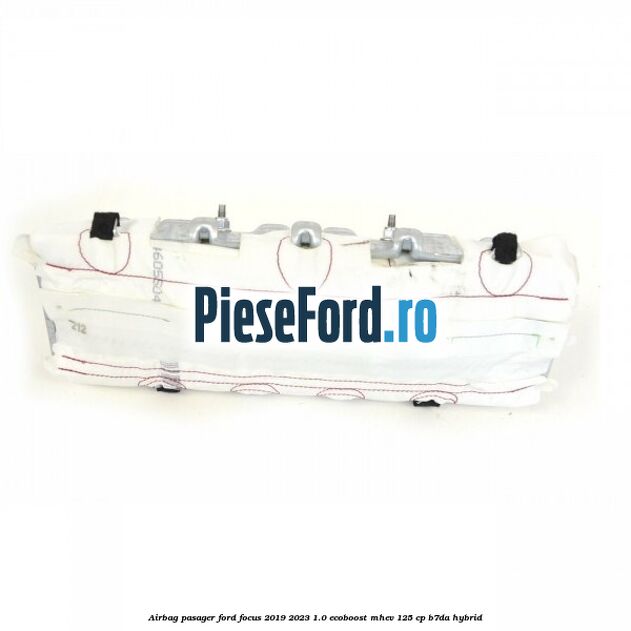 Airbag pasager Ford Focus 2019-2023 1.0 EcoBoost mHEV 125 cp B7DA Hybrid