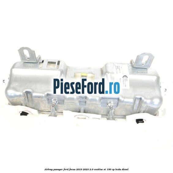 Airbag pasager Ford Focus 2019-2023 2.0 EcoBlue ST 190 cp BCDA diesel