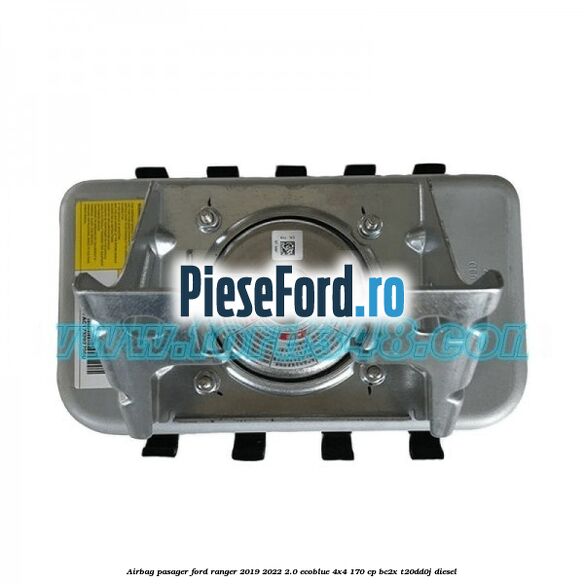 Airbag pasager Ford Ranger 2019-2022 2.0 EcoBlue 4x4 170 cp Airbag pasager Ford Ranger 2019-2022 2.0 EcoBlue 4x4 170 cp BC2X, T20DD0J diesel