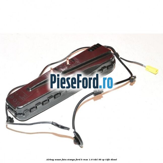 Airbag scaun fata stanga Ford B-Max 1.6 TDCi 95 cp T3JB diesel