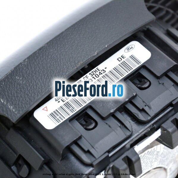 Airbag sofer volan 4 spite Ford Focus 2004-2007 1.8 TDCi 115 cp Airbag sofer volan 4 spite Ford Focus 2004-2007 1.8 TDCi 115 cp KKDA diesel
