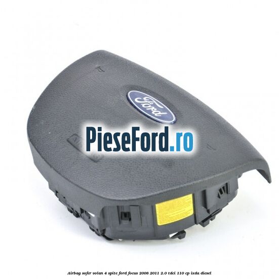 Airbag sofer volan 4 spite Ford Focus 2008-2011 2.0 TDCi 110 cp IXDA diesel