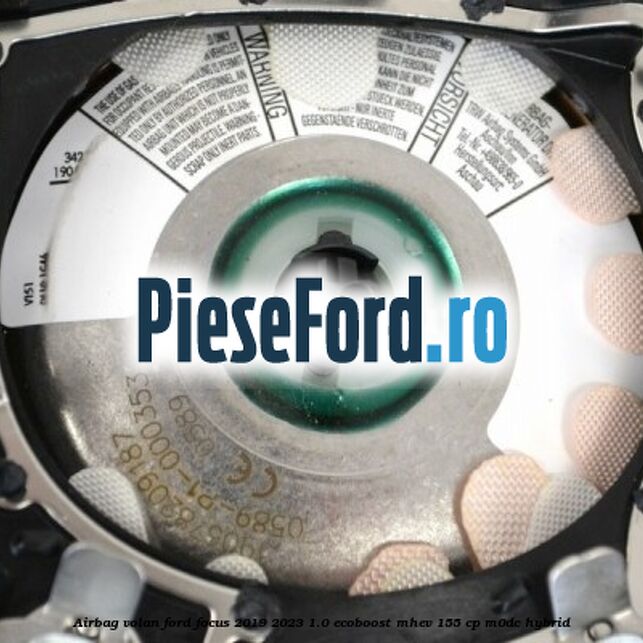 Airbag volan Ford Focus 2019-2023 1.0 EcoBoost mHEV 155 cp M0DC Hybrid