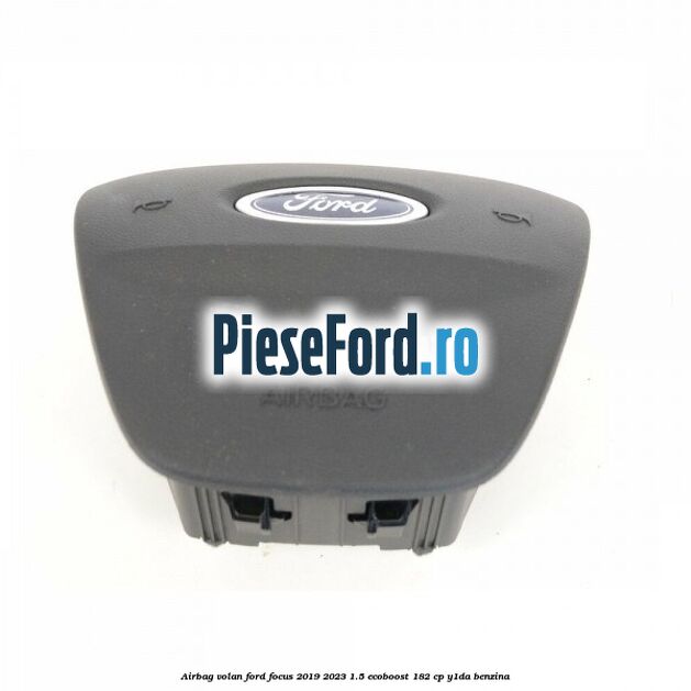 Airbag volan Ford Focus 2019-2023 1.5 EcoBoost 182 cp Y1DA benzina