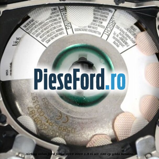 Airbag volan Ford Focus 2019-2023 1.5 Ti-VCT 120 cp Y2DA benzina