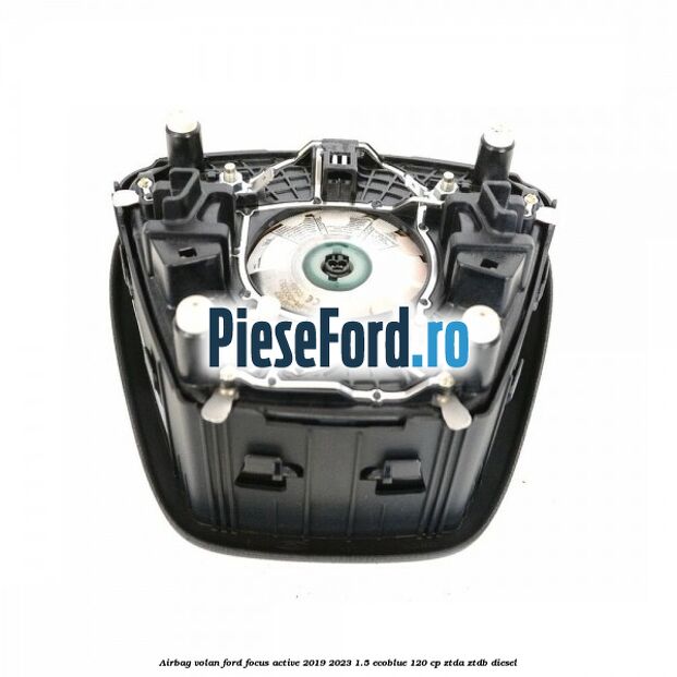 Airbag volan Ford Focus Active 2019-2023 1.5 EcoBlue 120 cp ZTDA, ZTDB diesel